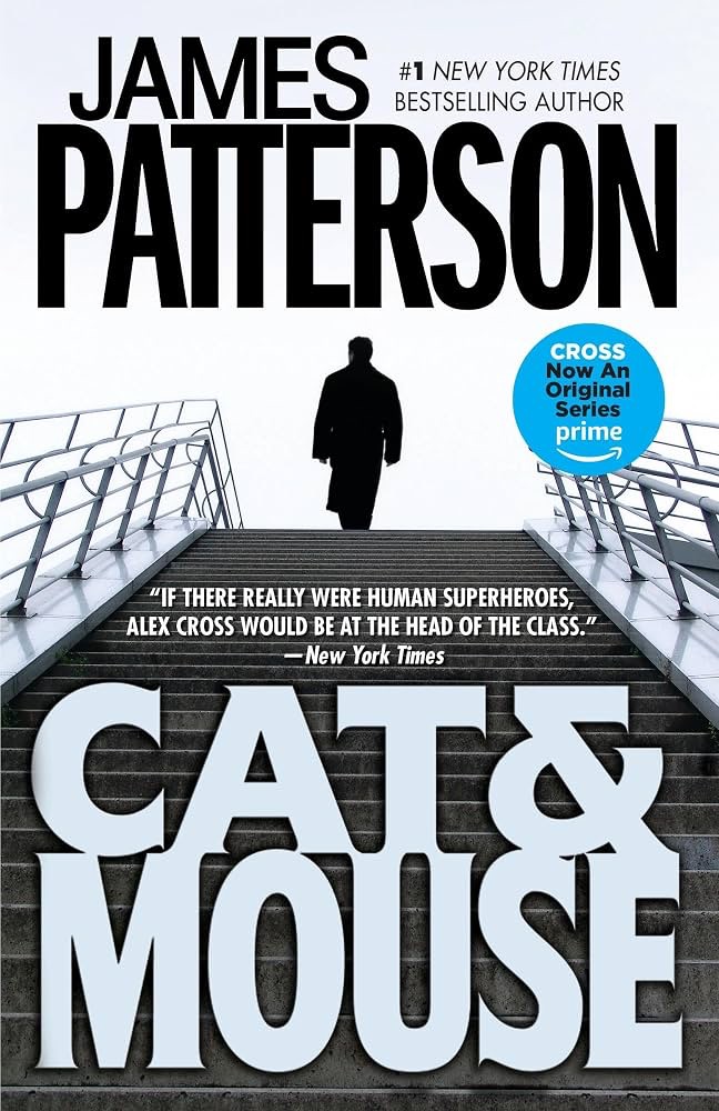 Cat & Mouse by James Patterson